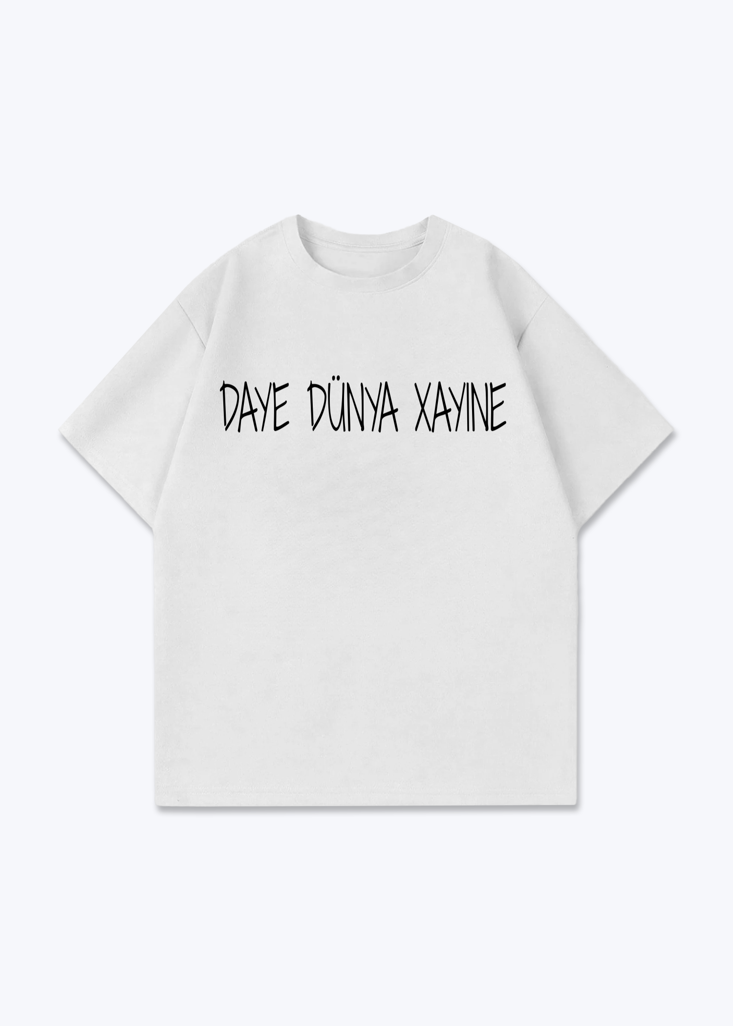 DAYE DÜNYA XAYINE Oversized T-Shirt - White Front (Designed)