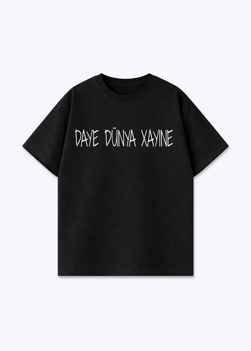 DAYE DÜNYA XAYINE Oversized T-Shirt - Black Front (Designed)