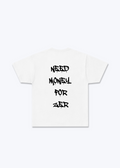 Need Money For Zêr T-Shirt - White Back (Designed)